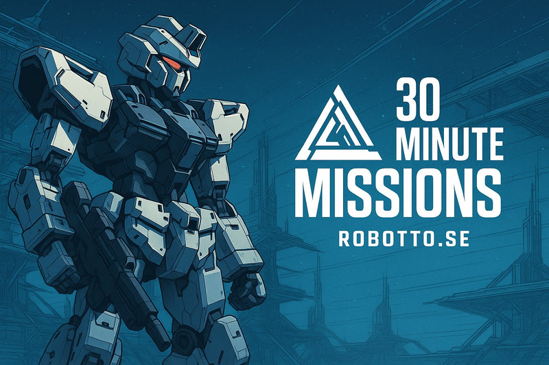 30 Minute Mission Byggsatser