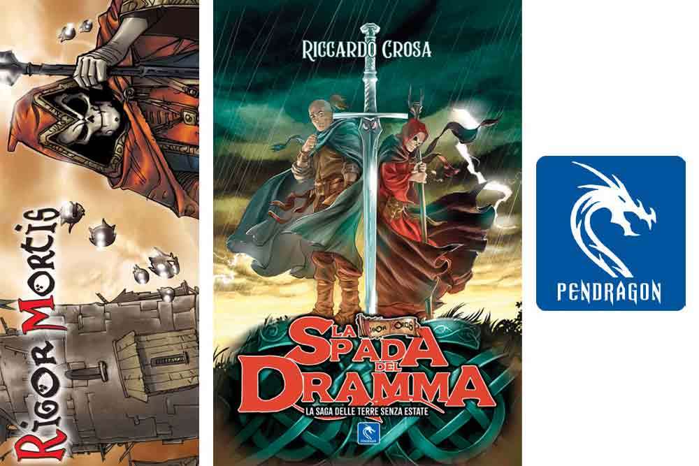 Rigor Mortis - La Spada del Dramma - La Saga delle Terre Senza Estate Vol. 1 pendragon game studio