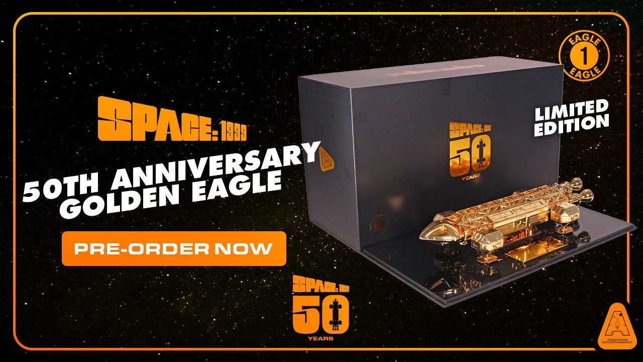 Space 1999 50-årsjubileum Golden Eagle anderson entertainment limited