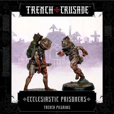 Trench Crusade Kyrkliga Fångar