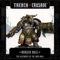 TRENCH CRUSADE BRAZEN BULL