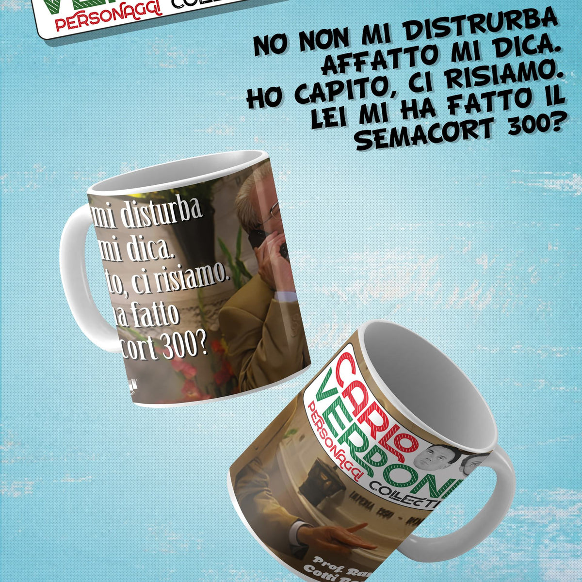 CARLO VERDONE NON MI DISTURBA AFFATTO MI DICA MUG